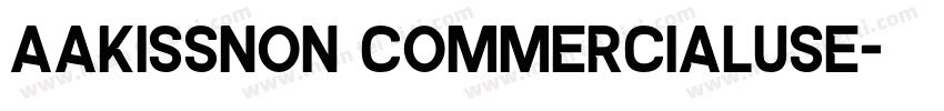 AaKISSNon CommercialUse字体转换